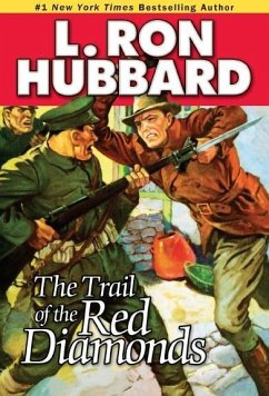 The Trail of the Red Diamonds (eBook, ePUB) - Hubbard, L. Ron