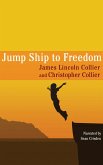Jump Ship to Freedom (eBook, ePUB)