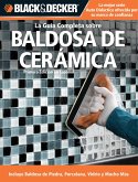 La Guia Completa sobre Baldosa de Ceramica (eBook, ePUB)