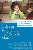 Helping Your Child with Selective Mutism (eBook, ePUB)