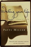 Writing Your Life (eBook, ePUB) Writing Your Life (eBook, ePUB)