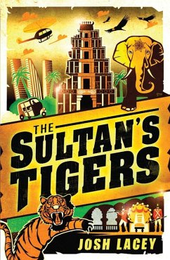 The Sultan's Tigers (eBook, ePUB) - Lacey, Josh