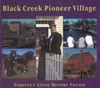 Black Creek Pioneer Village (eBook, ePUB)