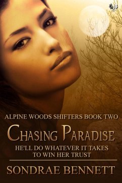 Chasing Paradise (eBook, ePUB) - Bennett, Sondrae