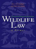 Wildlife Law (eBook, ePUB)
