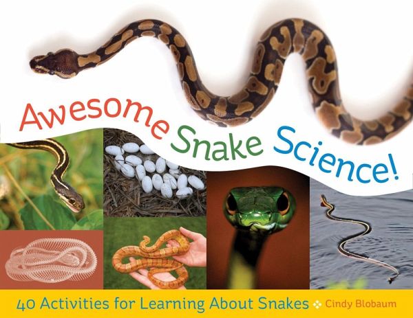 Awesome Snake Science! (eBook, PDF)