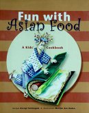 Fun with Asian Food (eBook, ePUB)