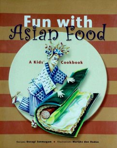 Fun with Asian Food (eBook, ePUB) - Sanmugam, Devagi