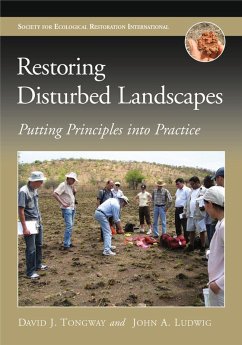 Restoring Disturbed Landscapes (eBook, ePUB) - David J Tongway, Tongway