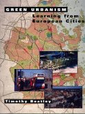 Green Urbanism (eBook, ePUB) Green Urbanism (eBook, ePUB)