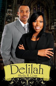 Delilah (eBook, ePUB) - Goss, Shelia M.