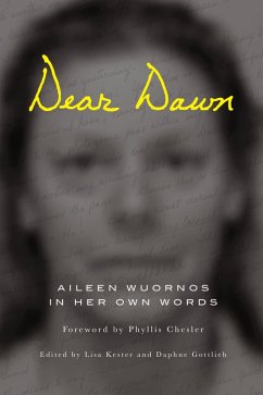Dear Dawn (eBook, ePUB) - Wuornos, Aileen