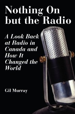 Nothing On But the Radio (eBook, ePUB) - Murray, Gil
