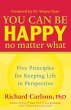 You Can Be Happy No Matter What (eBook,... - Bild 1