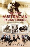Best Australian Racing Stories (eBook, ePUB)