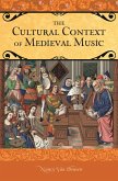 The Cultural Context of Medieval Music (eBook, PDF)