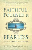 Faithful, Focused and Fearless (eBook, ePUB)