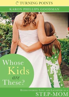 Whose Kids are These? (eBook, ePUB) - Phillips, Karon