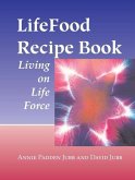 LifeFood Recipe Book (eBook, ePUB)