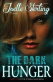 The Dark Hunger (eBook, ePUB) The Dark Hunger (eBook, ePUB)