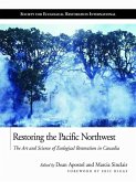 Restoring the Pacific Northwest (eBook, ePUB)
