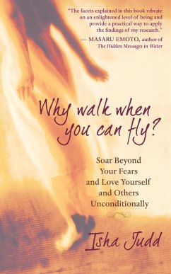 Why Walk When You Can Fly (eBook, ePUB) - Judd, Isha