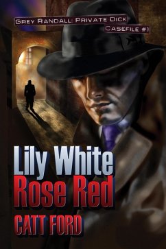 Lily White Rose Red (eBook, ePUB) - Ford, Catt