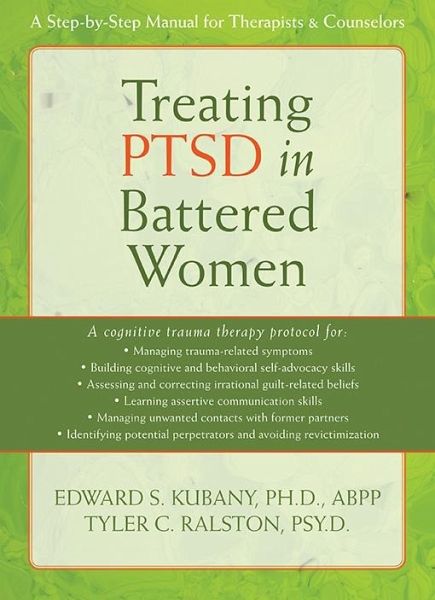 Treating PTSD in Battered Women (eBook, PDF) Treating PTSD in Battered Women (eBook, PDF)