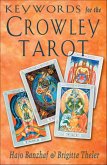 Keywords for the Crowley Tarot (eBook, ePUB)