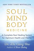 Soul Mind Body Medicine (eBook, ePUB)