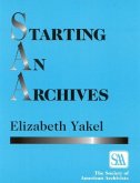 Starting an Archives (eBook, ePUB) Starting an Archives (eBook, ePUB)