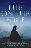 Life on the Edge - The true story of the hero who saved the lives of twenty-nine people at Beachy Head (eBook, ePUB)