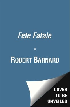 Fete Fatale (eBook, ePUB) - Barnard, Robert