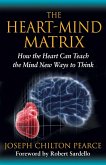 The Heart-Mind Matrix (eBook, ePUB)