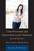 Crisis Prevention and Intervention in the Classroom (eBook, ePUB)