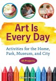 Art Is Every Day (eBook, PDF)