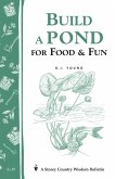 Build a Pond for Food & Fun (eBook, ePUB)