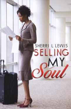 Selling My Soul (eBook, ePUB) - Lewis, Sherri L.