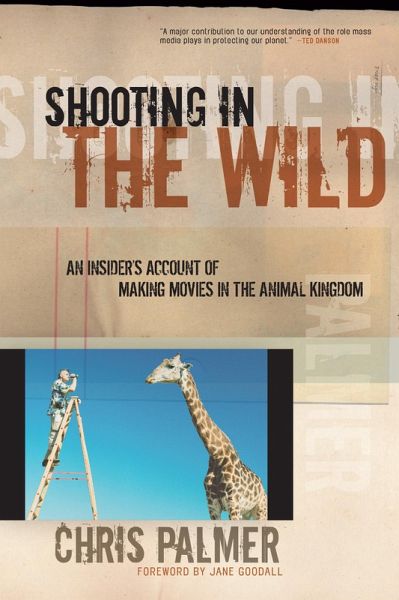 Shooting in the Wild (eBook, ePUB)