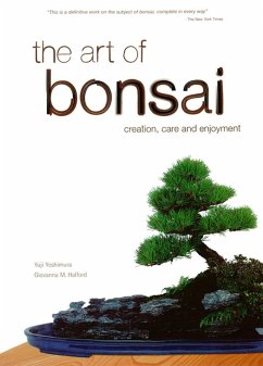 Art of Bonsai (eBook, ePUB) - Yoshimura, Yuji; Halford, Giovanna M.