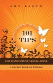 101 Tips For Survivors of Sexual Abuse (eBook, ePUB)
