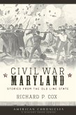 Civil War Maryland (eBook, ePUB)