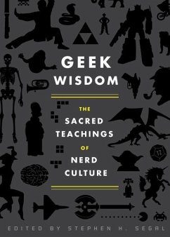 Geek Wisdom (eBook, ePUB) - Jemisin, N. K.; Valentine, Genevieve; San Juan, Eric; Hasan, Zaki