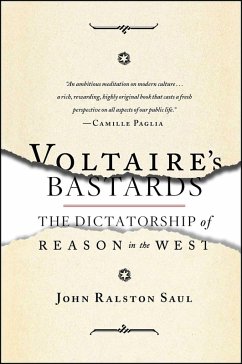 Voltaire's Bastards (eBook, ePUB) - Saul, John Ralston