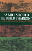 A Mill Should Be Build Thereon (eBook, ePUB)