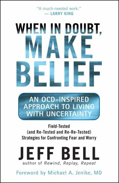 When in Doubt, Make Belief (eBook, ePUB) - Bell, Jeff
