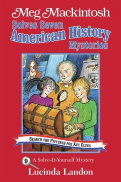 Meg Mackintosh Solves Seven American History Mysteries (eBook, ePUB) - Landon, Lucinda