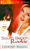 South Beach Rookie (eBook, ePUB)