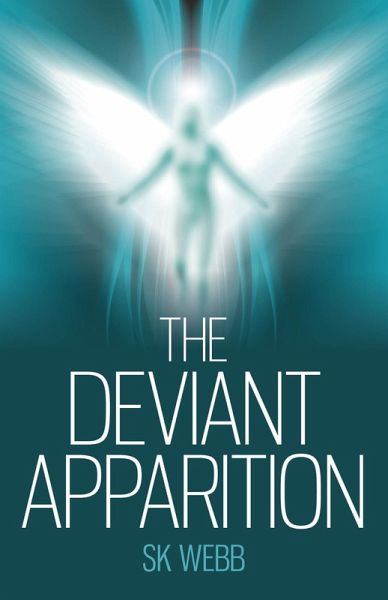 Deviant Apparition (eBook, ePUB) Deviant Apparition (eBook, ePUB)