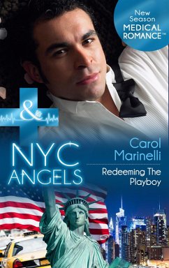 Nyc Angels: Redeeming The Playboy (eBook, ePUB) - Marinelli, Carol